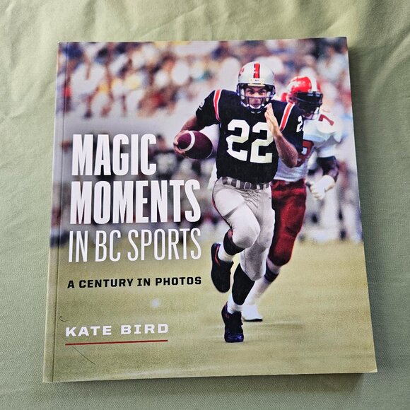 Magic Moments in BC Sports A Century in Photos by Kate Bird Photo Book - Picture 1 of 13